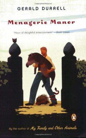 Menagerie Manor (2007) by Gerald Durrell