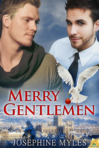 Merry Gentlemen (2013) by Josephine Myles