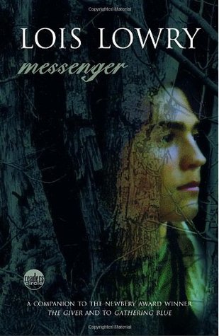 Messenger (2006) by Lois Lowry