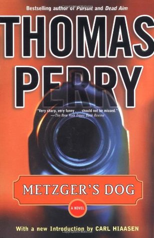Metzger's Dog (2003) by Carl Hiaasen