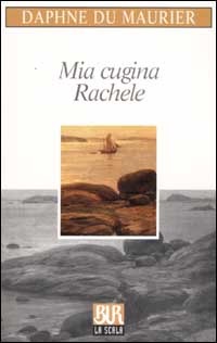Mia cugina Rachele (1951) by Daphne du Maurier