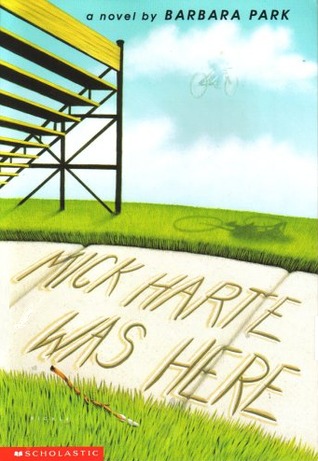 Mick Harte Was Here (2009) by Barbara Park