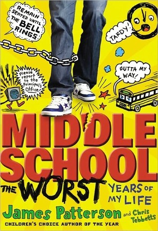 Middle School, The Worst Years of My Life - Free Preview: The First 20 Chapters (2000) by James Patterson