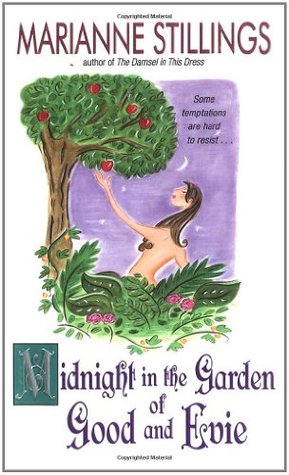 Midnight in the Garden of Good and Evie (2005) by Marianne Stillings