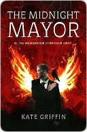 Midnight Mayor (2010) by Kate Griffin