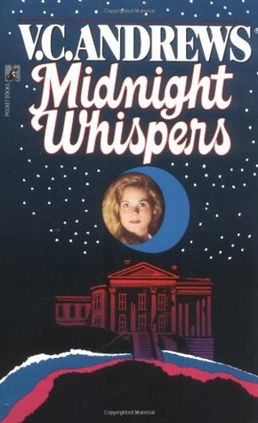 Midnight Whispers (1992) by V.C. Andrews