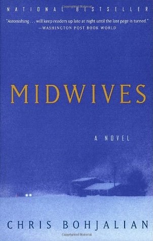 Midwives (1998) by Chris Bohjalian