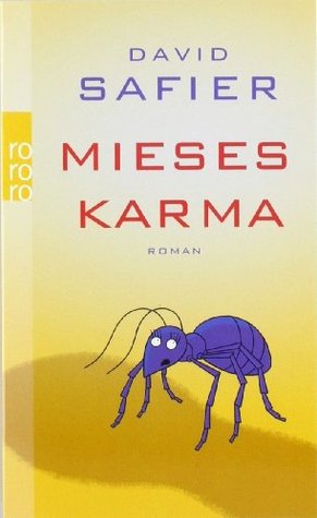 Mieses Karma (2007) by David Safier