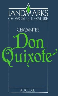 Miguel de Cervantes, Don Quixote (1990) by Anthony J. Close