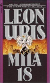 Mila 18 (1983) by Leon Uris