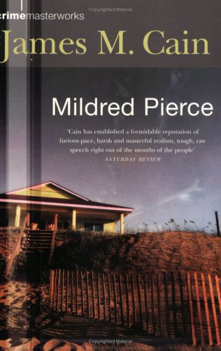 Mildred Pierce (2015) by James M. Cain