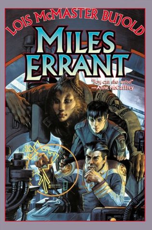Miles Errant (2002) by Lois McMaster Bujold