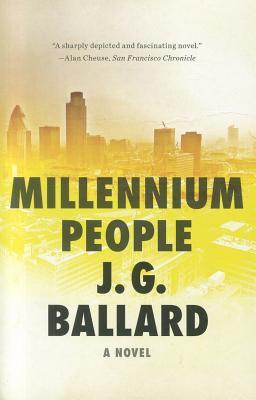 Millennium People (2012) by J.G. Ballard