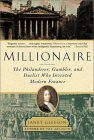 Millionaire: The Philanderer, Gambler, and Duelist Who Invented Modern Finance (2001)