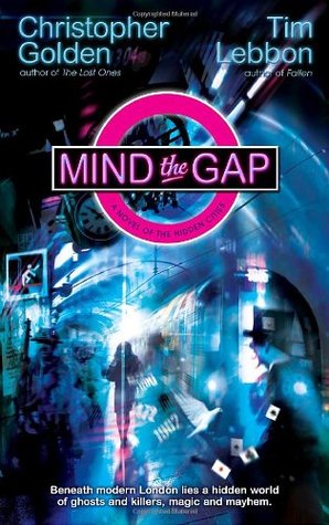 Mind the Gap (2008) by Christopher Golden