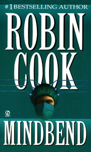 Mindbend (1986) by Robin Cook