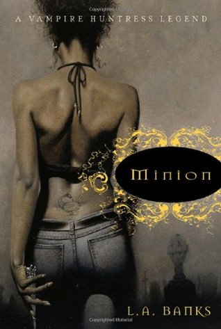 Minion (2004) by L.A. Banks