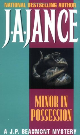 Minor in Possession (1990) by J.A. Jance