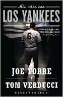 Mis años con los Yankees (2010) by Joe Torre