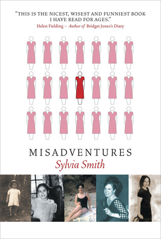 Misadventures (2001) by Sylvia Smith