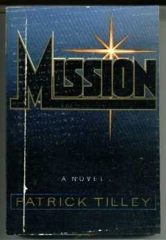 Mission (1981) by Patrick Tilley