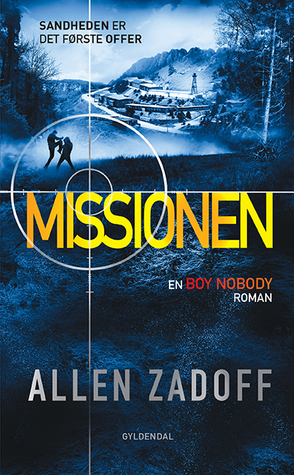 Missionen (2014) by Allen Zadoff