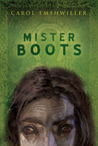 Mister Boots (2005) by Carol Emshwiller