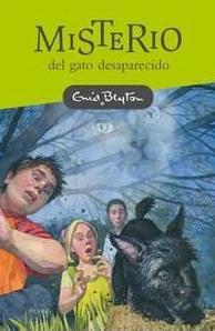Misterio del gato desaparecido (1986) by Enid Blyton