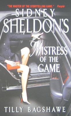 Mistress of the Game (2010) by Tilly Bagshawe