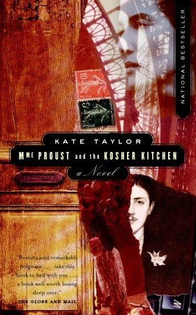 Mme Proust and the Kosher Kitchen (2003) by Kate  Taylor