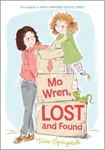 Mo Wren, Lost and Found (2011) by Tricia Springstubb