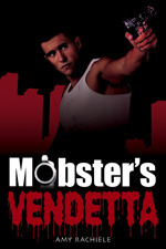 Mobster's Vendetta (2000) by Amy Rachiele