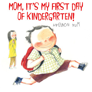 Mom, It's My First Day of Kindergarten! (2012)