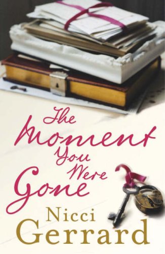 Moment You Were Gone (2007) by Nicci Gerrard