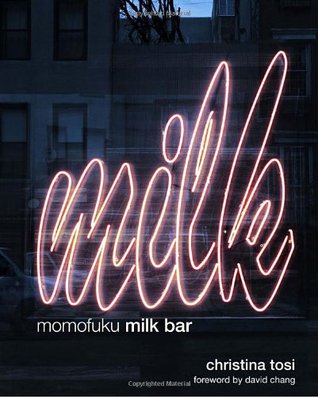 Momofuku Milk Bar (2011) by Christina Tosi