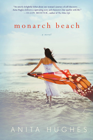 Monarch Beach (2012) by Anita Hughes