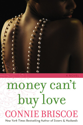 Money Can't Buy Love (2011) by Connie Briscoe