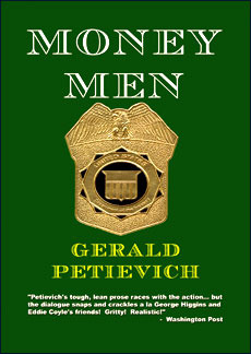 Money Men (1983) by Gerald Petievich