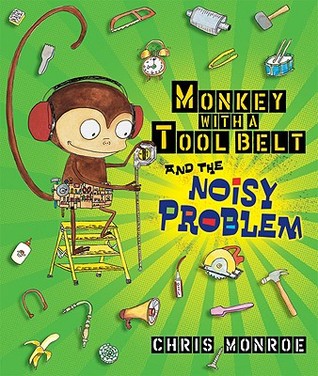 Monkey with a Tool Belt and the Noisy Problem (2009) by Chris Monroe