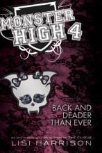 Monster High: Back and Deader Than Ever (2012)