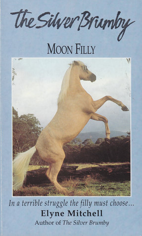 Moon Filly (1992) by Elyne Mitchell