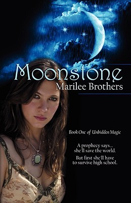 Moonstone (2000) by Marilee Brothers