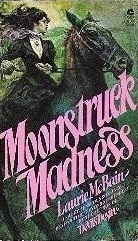 Moonstruck Madness (1977) by Laurie McBain