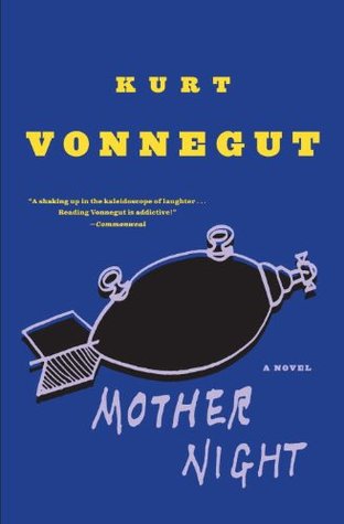 Mother Night (1999) by Kurt Vonnegut