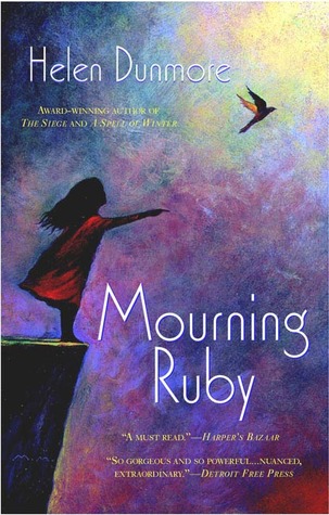 Mourning Ruby (2005) by Helen Dunmore