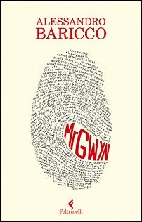 Mr Gwyn (2011) by Alessandro Baricco