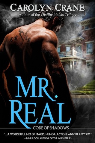 Mr. Real (2012) by Carolyn Crane