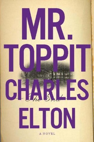 Mr. Toppit (2010) by Charles Elton