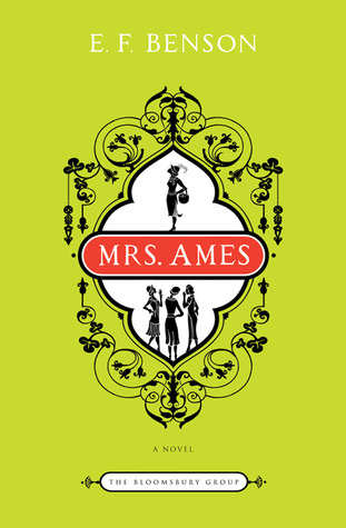 Mrs. Ames (2010) by E.F. Benson