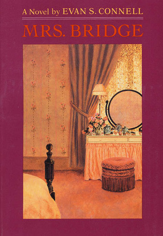 Mrs. Bridge (1990) by Evan S. Connell